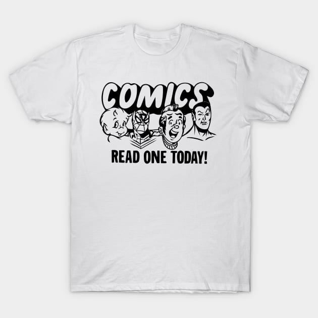 Comics! Read One Today! T-Shirt by Doc Multiverse Designs